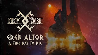 EREB ALTOR – „A Fine Day to Die“ live at KILKIM ŽAIBU 17