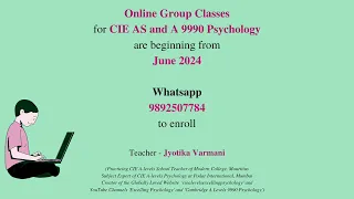 Group Classes for CIE AS and A Levels Psychology beginning soon! Enroll Now!!