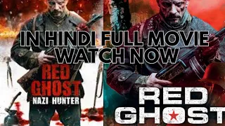 Red Ghost full movie in hindi New Hollywood Action Hindi Dubbed Movie 2023 (RED GHOST) #movie