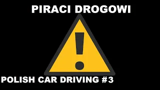 Polish Car Driving Piraci Drogowi #3