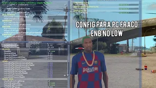 COMO CONFIGURAR ENB SERIES PARA PC FRACO NO GTA SA MTA