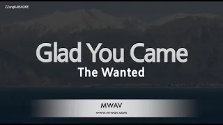 The Wanted-Glad You Came (Melody) [ZZang KARAOKE]