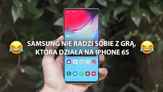 😂 Samsung nie radzi sobie z grą, która działa na iPhone 6S 😂