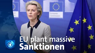 Reaktion auf russischen Angriff auf Ukraine: EU plant "massive Sanktionen"