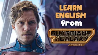 Learn English from GUARDIANS OF THE GALAXY