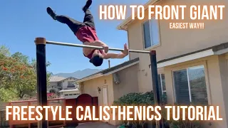 EASIEST WAY to Front Giant Swing | Freestyle Calisthenics Tutorial