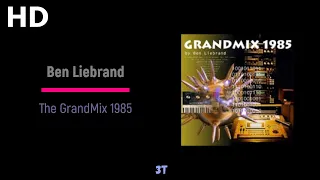 Ben Liebrand | The GrandMix 1985 | Audio HD