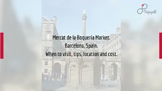 Mercat de la Boqueria Market, Barcelona Guide - What to do, When to visit, How to reach, Cost