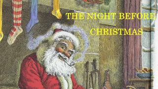 The Night Before Christmas | A Christmas Read Aloud