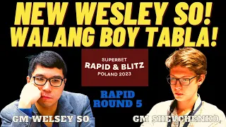 IBANG IBA SI WESLEY NGAUN! LAKAS UMATAKE! So vs Shevchenko! Superbet Poland 2023 Rapid Round 5