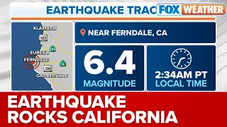 Magnitude 6.4 Earthquake Rocks Northern California, Aftershocks Expected