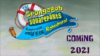 The SpongeBob SquarePants Movie Rehydrated - Teaser Trailer #1
