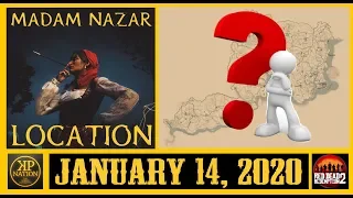 JANUARY 14, 2020 || MADAM NAZAR LOCATION || RED DEAD REDEMPTION 2