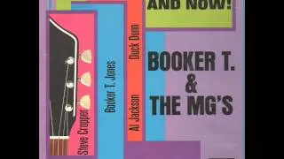 And Now!   Booker T  & The M G 's