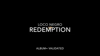 Loco Negro REDEMPTION vs Stupid Young COLD NIGHTS ( YOU DECIDE )