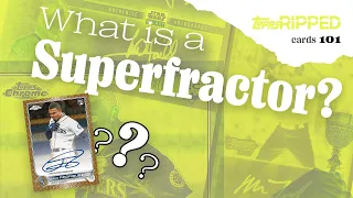 Cards 101: Superfractor