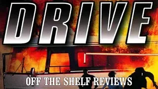 Drive Review - Off The Shelf Reviews