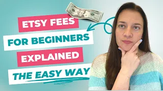 Etsy Fees Made Easy - The Comprehensive Guide for Starters