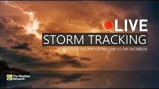 LIVE TRACKING | Severe thunderstorms in southern Ontario