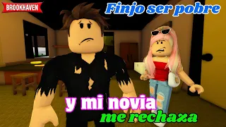 FINJO SER POBRE Y MI NOVIA ME RECHAZA | Roblox Brookhaven rp | Mini Pelicula - Historia de Roblox