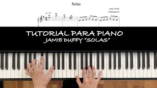 Cómo tocar "Solas" de Jamie Duffy - Tutorial  + partitura (free)