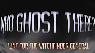 Hunt for the Witch finder General