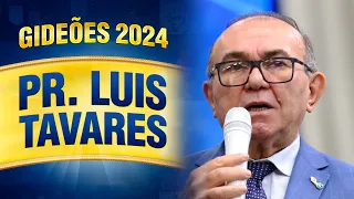 Gideões 2024 - Pr. Luis Tavares