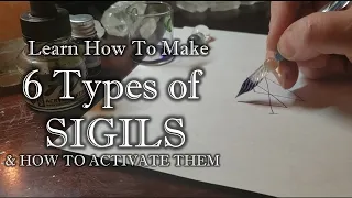 How to make 6 types of Sigils, & How to activate them, Sigil Magic, ✒️🖌️🪄✨🌿Pagan Crafting,