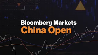 Bloomberg Markets: China Open 01/08/2024