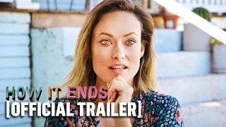 "How It Ends" Official Trailer