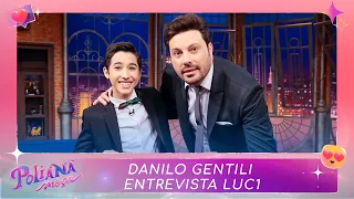 Danilo Gentili entrevista Luc1 | Poliana Moça (04/11/22)