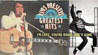 Elvis Presley - I'm Left, You're Right, She's Gone