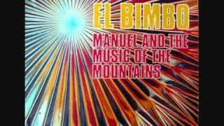 Manuel & The Music of the Mountains - El Bimbo [1975]