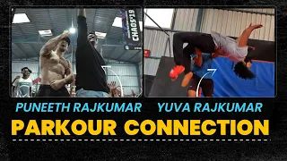 Sandalwood's Parkour Connection | Puneeth Rajkumar and Yuva Rajkumar learnt this art in Bengaluru