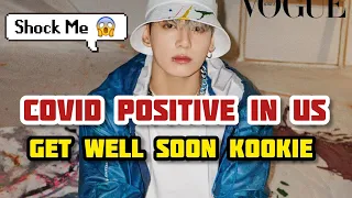 BTS Jungkook being diagnosed with COVID-19 in US. jungkook corona positive news! jk covid positive