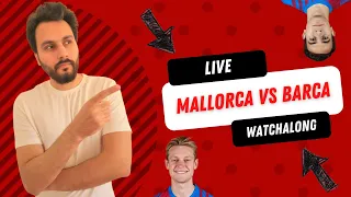 Mallorca vs Barcelona | La Liga 2021/22 | Live Watch Along & Reaction