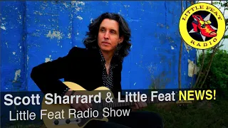 Scott Sharrard & Little Feat NEWS! 2021-08