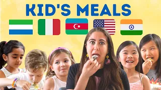 Meals KIDS Love Around the World (Sierra Leone, Azerbaijan, India, USA, Italy)