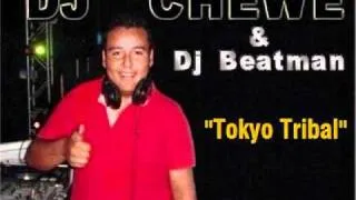 Tokyo Tribal - Dj Chewe & Dj Beatman (Tribal Costeño 2010)