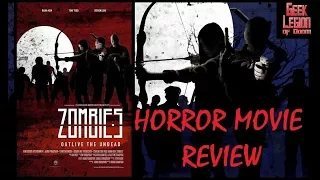 ZOMBIES ( 2017 Tony Todd ) Horror Movie Review