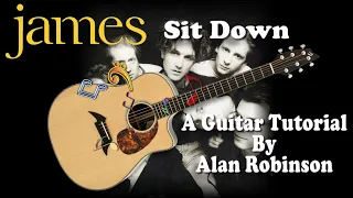 Sit Down - James - Easy Acoustic Guitar Lesson (2021 version ft. my son Jason on lead etc.)