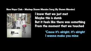 New Hope Club - Mashup By Shawn Mendes | Lyric Video