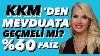 KKM'DEN MEVDUATA GEÇENE %60 FAİZ! DOLAR KURUŞ KURUŞ ARTARSA KAZANÇ HANGİSİNDE? İŞTE HESAP #kkm #faiz