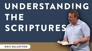 How To Understand The Scriptures -  Full Sermon | Kris Vallotton