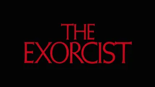 The Exorcist - Opening Titles