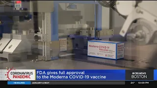 Moderna's COVID-19 Vaccine Gets Full Approval From FDA