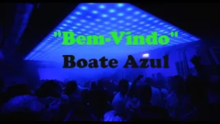 Bem Vindo à Boate Azul Vol.1