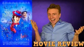 Mary Poppins Returns-Movie Review | Is it Better than the Original?