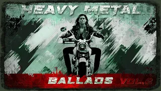 Greatest Heavy Metal Ballads Vol 2. | Hard Rock | Slow Lyrics | Old Songs