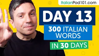 Day 13: 130/300 | Learn 300 Italian Words in 30 Days Challenge